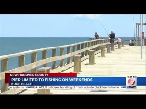 Kure Beach Pier Limited To Fishing On Weekends YouTube