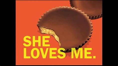 Reeses Tv Commercial For Reeses Peanut Butter Cups She Loves Me