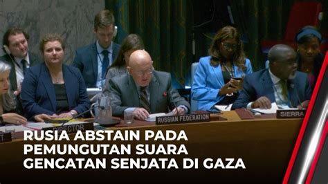 Tok Dk Pbb Setujui Resolusi Gencatan Senjata Di Gaza News Update