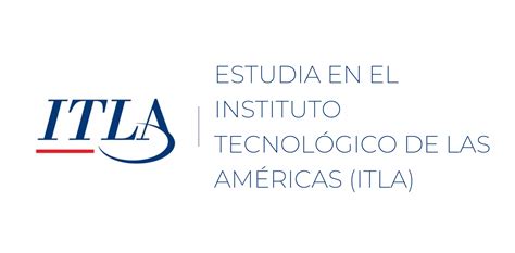 Estudia En El Instituto Tecnol Gico De Las Am Ricas Itla Index