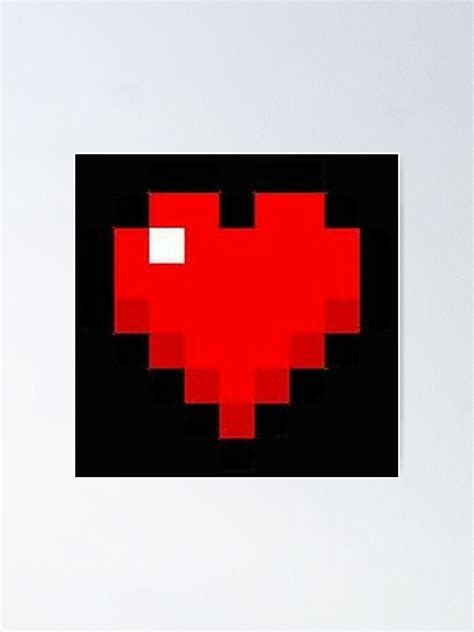 Minecraft Heart Pixelart Poster By Darkedbane Redbubble