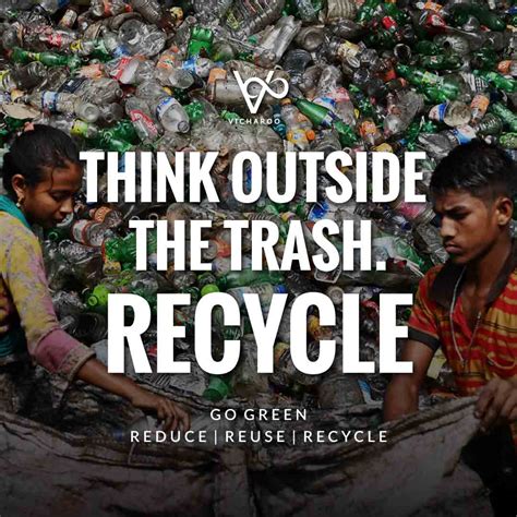 Think Outside The Trash Recycle Waste Management Slogans And Quotes