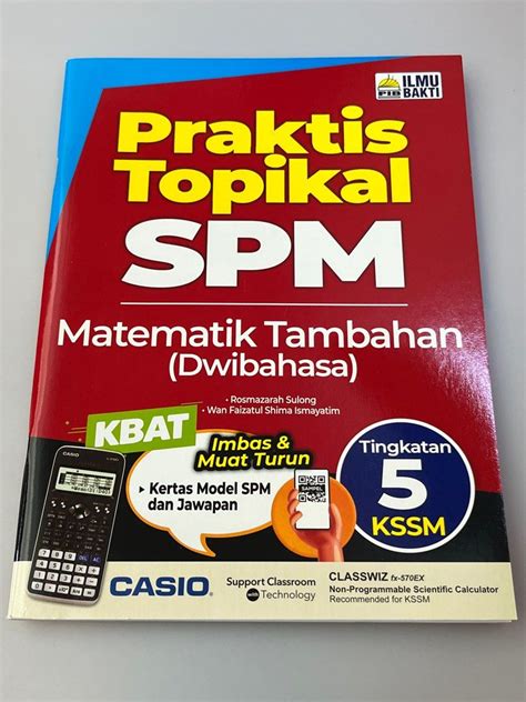 SPM Ilmu Bakti Praktis Topikal Matematik Tambahan Additional