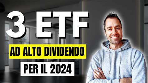 I 3 MIGLIORI ETF Ad ALTO DIVIDENDO 2024 Secondo Morning Star Etf