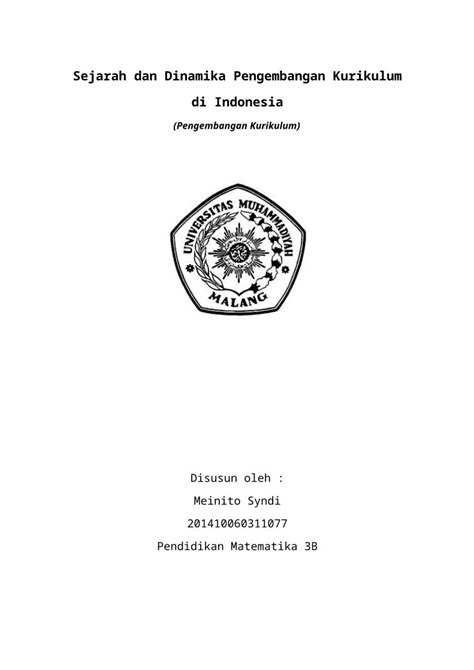 DOCX Sejarah Dan Dinamika Pengembangan Kurikulum Di Indonesia Makalah