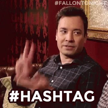 Hashtag Jimmy Fallon GIF - Hashtag Jimmy Fallon Fallon Tonight ...