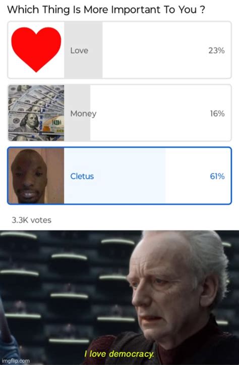 Image Tagged In I Love Democracy Imgflip