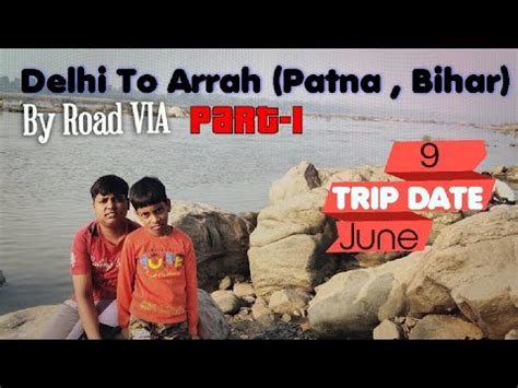 Delhi To Patna Via By Purvanchal Expressway Traveling Vlog By Road