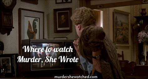 Where to watch Murder, She Wrote – Murder, She Watched