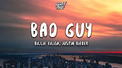 Billie Eilish Justin Bieber Bad Guy Lyrics Youtube