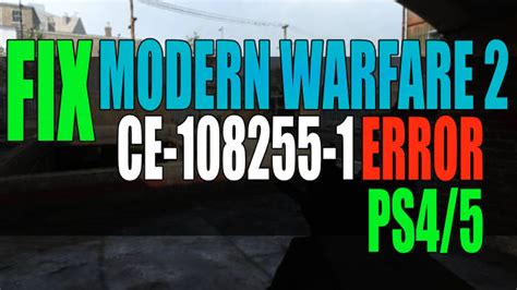 Modern Warfare Error Ce Crashing Ps Computersluggish