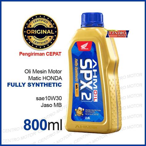 Jual OLI SPX2 Oli AHM Full Sintetik Untuk Motor Matic Honda Vario 160