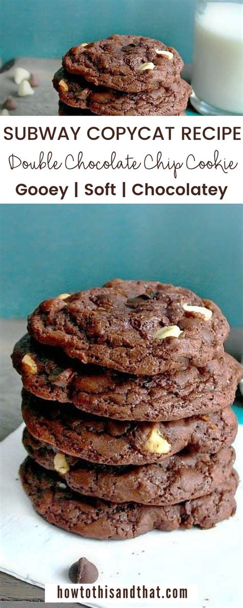 Subway Copycat Double Chocolate Cookies Recipe Recipe Chocolate