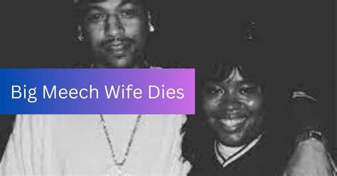 Big Meech Wife Dies Revealing The Truth Behind The Heartbreaking Event