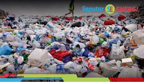 Peneliti Temukan Trobosan Ubah Sampah Plastik Jadi Energi Terbarukan