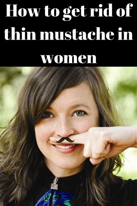 How To Get Rid Of Thin Mustache In Women The Herbal Medicine