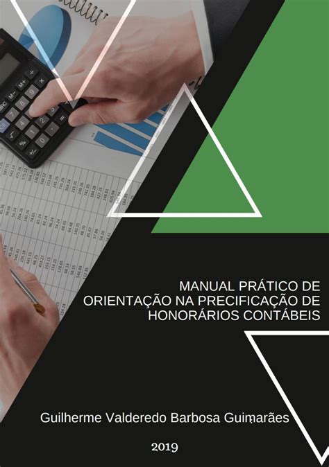 MANUAL PRÁTICO DE ORIENTAÇÃO NA PRECIFICAÇÃO DE HONORÁRIOS CONTÁBEIS