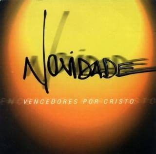 Novidade Álbum de Vencedores Por Cristo LETRAS