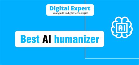 Best humanizer AI for 2025