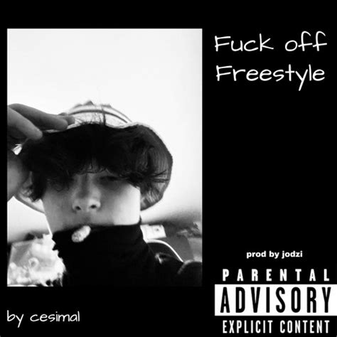 Stream Fuck Off Freestyle By Keaneo Listen Online For Free On SoundCloud