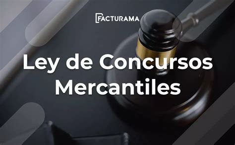 Ley De Concursos Mercantiles Obligaciones Y Aplicaci N