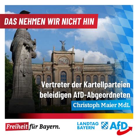 Christoph Maier Vertreter Der Kartellparteien Beleidigen Afd