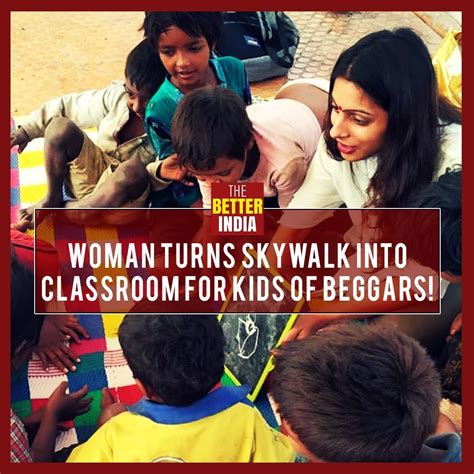 Woman Turns Skywalk Into Classroom For Kids Of Beggars Begging