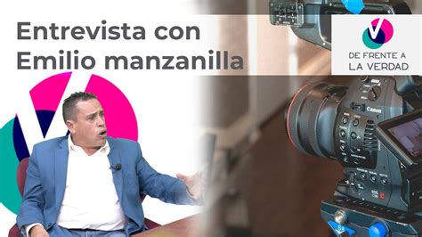 ENTREVISTA CON EMILIO MANZANILLA ACTIVISTA Y AMBIENTALISTA YouTube