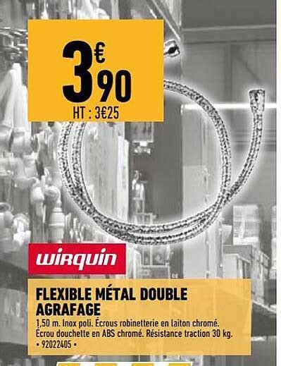 Promo Flexible M Tal Double Agrafage Wirquin Chez Brico Cash