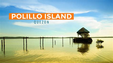 Polillo Island In Quezon Philippine Beach Guide