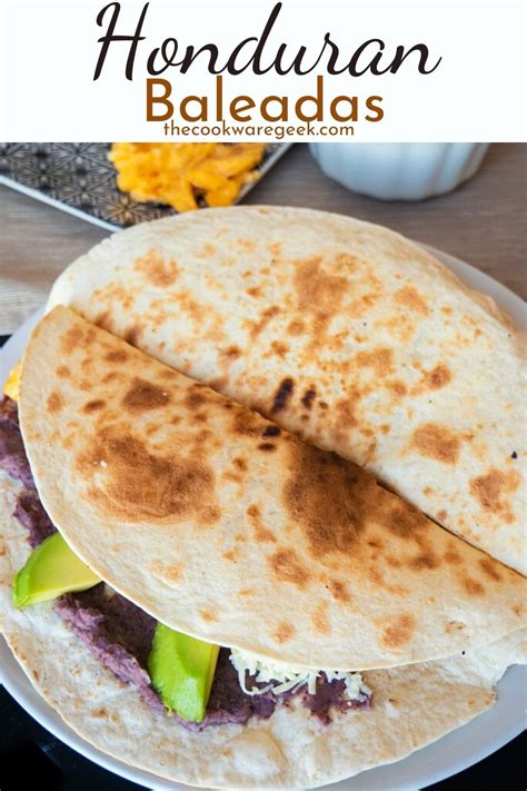 Honduran Baleadas With Eggs - The Cookware Geek