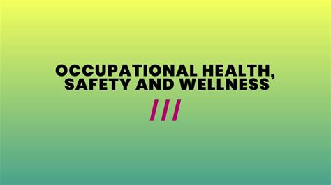 Occupational Health Safety And Wellness 1395 Youtube