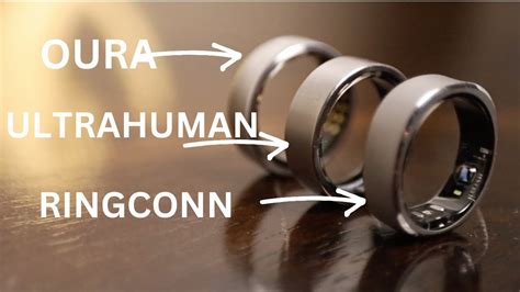 BEST SMART RING BATTLE Ultrahuman Ring Air Vs Oura Ring Vs Ringconn