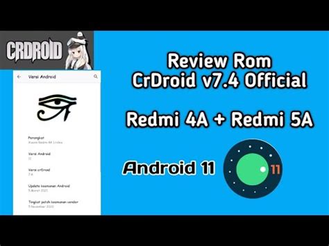 Review Rom CrDroid V7 4 Android 11 Untuk ROVA Unified Redmi 4A