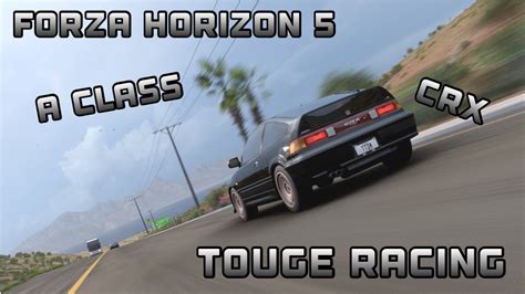 Forza Horizon Crx A Class Touge Car Forzahorizon Tougeracing