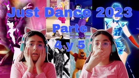 Reacción al Just Dance 2023 Parte 4 y 5 Psycho Wouldn t It Be Nice