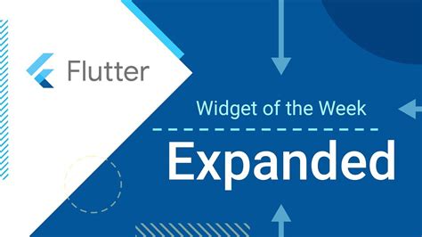 Expanded Flutter Widget Of The Week Youtube