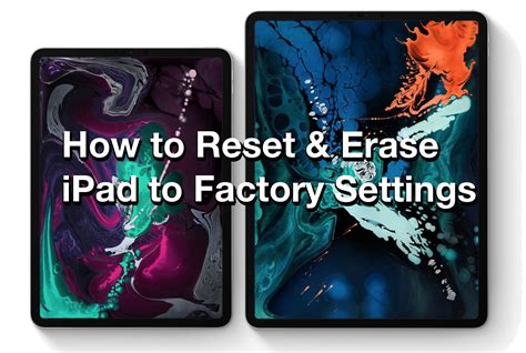 How To Reset IPad To Factory Settings