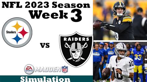 Steelers Vs Raiders Showdown Madden 24 Simulation Week 3 Pittsburgh