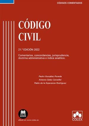 CÓDIGO CIVIL 2022 COMENTADO COMENTARIOS CONCORDANCIAS