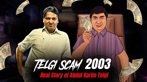 Telgi Scam Real Story Of Abdul Karim Telgi Crime