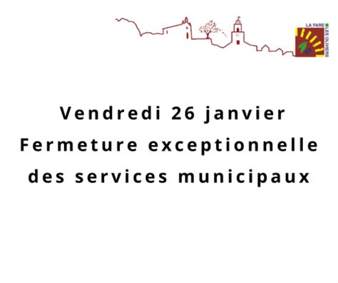 Vendredi 26 Janvier Fermeture Exceptionnelle Des Services Municipaux