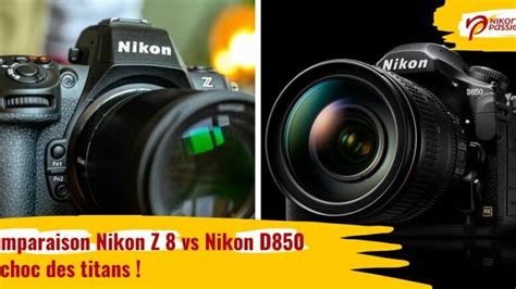 Comparatif Nikon Z Ii Vs Nikon Z F Lequel Choisir Pour Vos Besoins