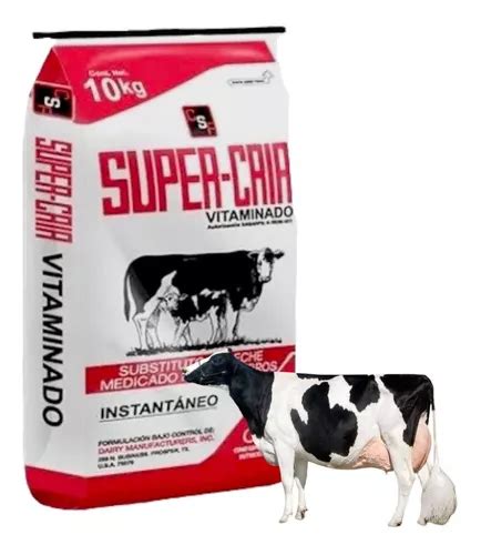 Super Cria Substituto De Leche Para Becerro Kg Vitaminado Meses Sin