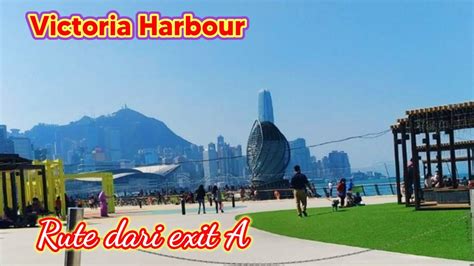 Rute Ke Victoria Harbour Fortress Hill Hongkong Youtube