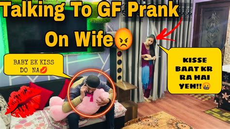 Talking To Girlfriend Prank On Wife Prank Gone Wrong Rpvlogsandpranks Nikitavlogs7406 Youtube