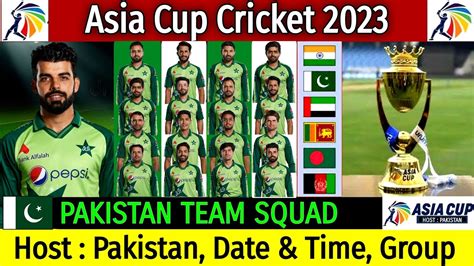 Asia Cup Cricket Pakistan Tesm Squad Pakistan Squad Asia Cup