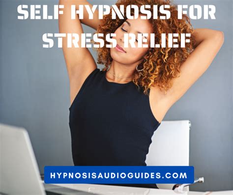 Self Hypnosis For Stress Relief Hypnosis Audio Guides