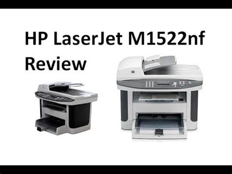HP LaserJet M1522nf Review - YouTube