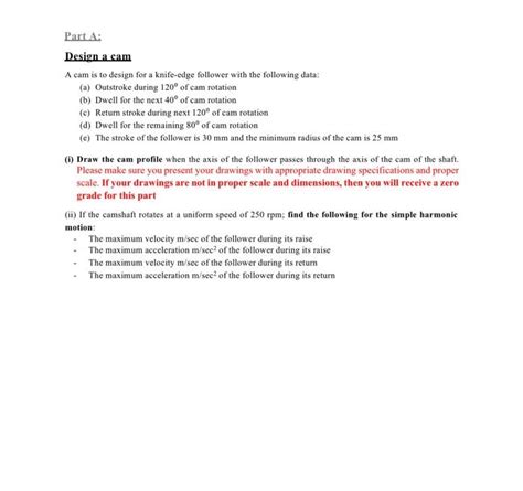 Solved Part A: Design a cam A cam is to design for a | Chegg.com